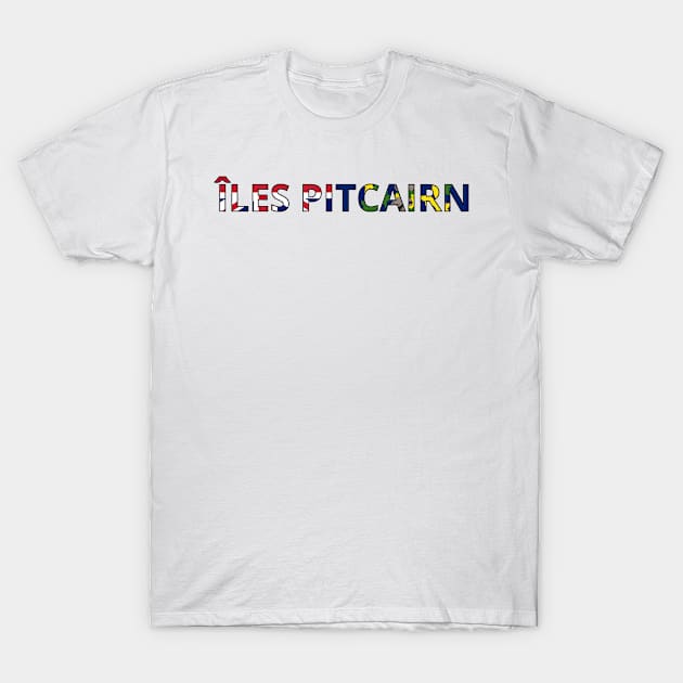 Drapeau Îles Pitcairn T-Shirt by Pixelforma